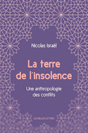 Terre de l'insolence (La)